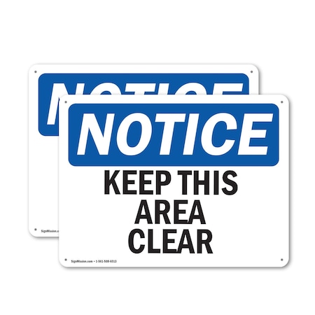 Signmission Keep This Area Clear, 24 in W x Rectangle, Plastic OS-2PACK-NS-P-1824-L-13867